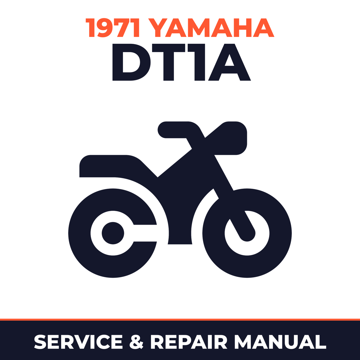 1971 Yamaha DT1A Service and Repair Manual - motorcycle workshop manual cover