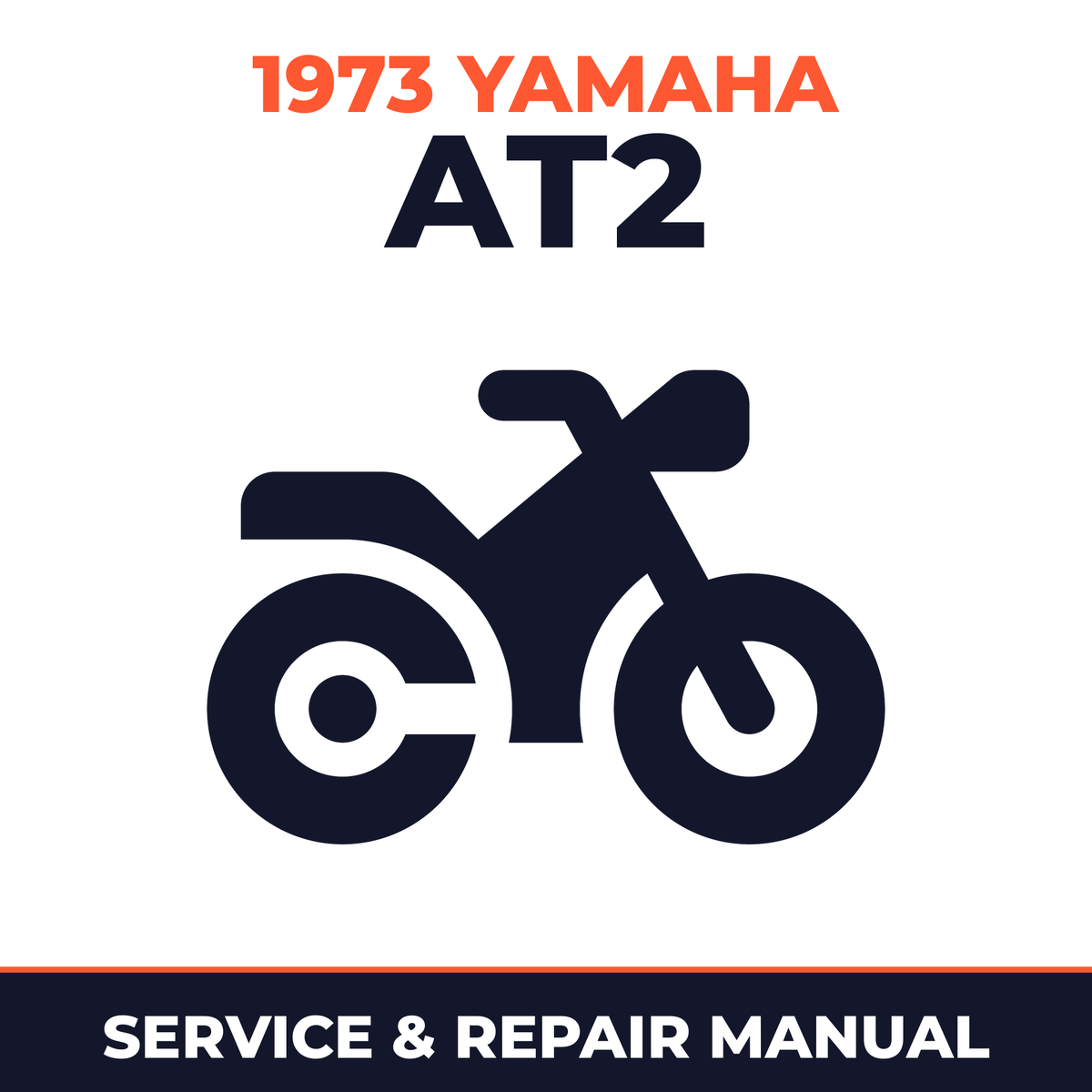 1973 Yamaha AT2 Service and Repair Manual - motorcycle workshop manual cover