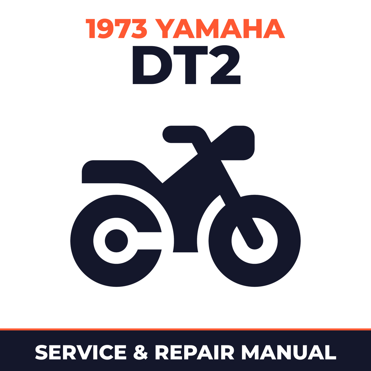 1973 Yamaha DT2 Service and Repair Manual - motorcycle workshop manual cover