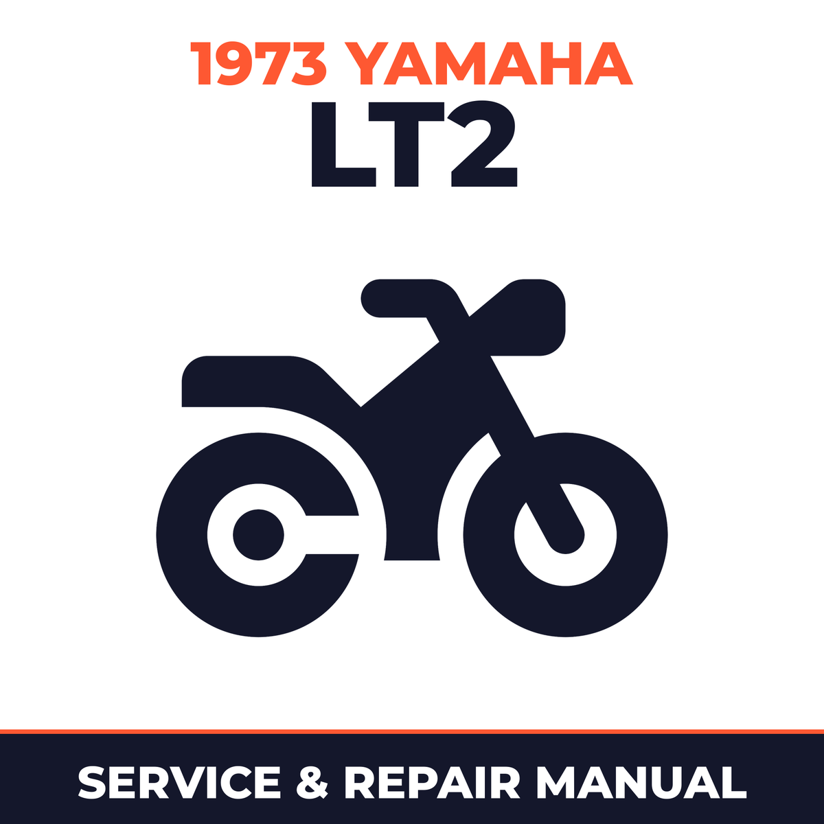 1973 Yamaha LT2 Service and Repair Manual - motorcycle workshop manual cover