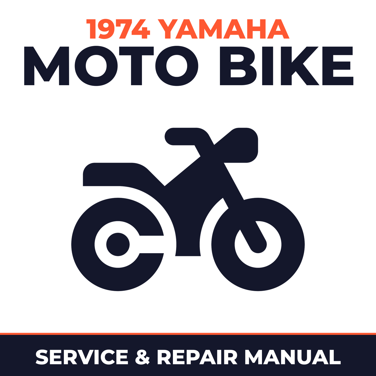 1974 Yamaha MOTO BIKE Service and Repair Manual - motorcycle workshop manual cover