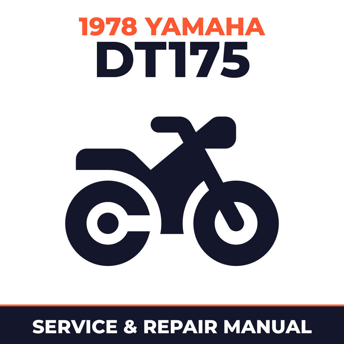 1978 Yamaha DT175 Service and Repair Manual - motorcycle workshop manual cover