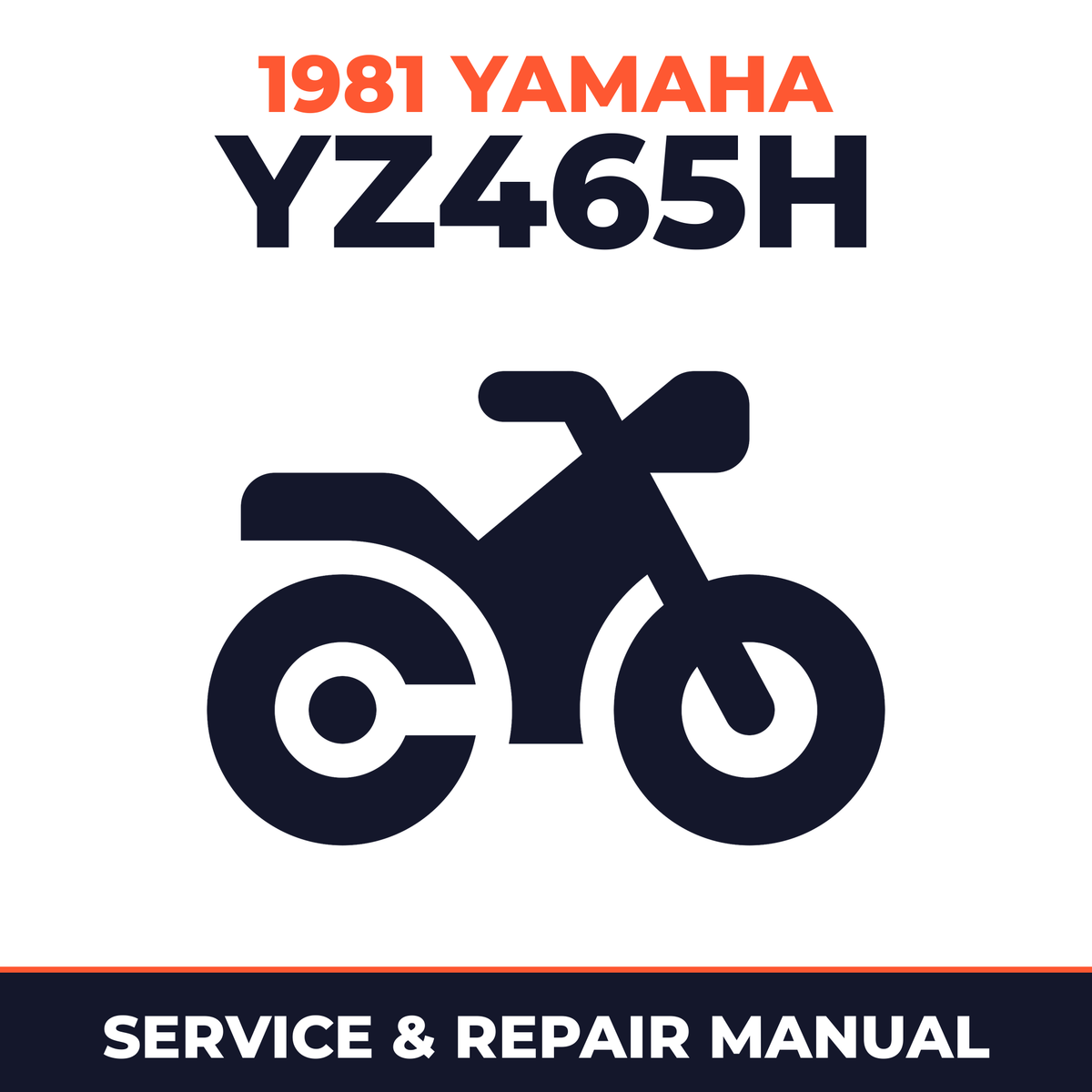 1981 Yamaha YZ465H Service and Repair Manual - motorcycle workshop manual cover