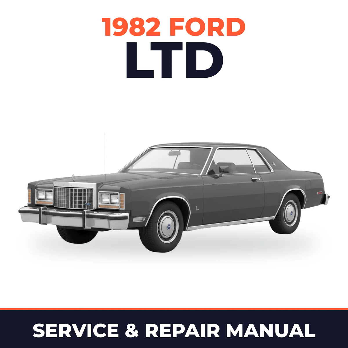 1982 Ford LTD service and repair manual cover with vehicle photo