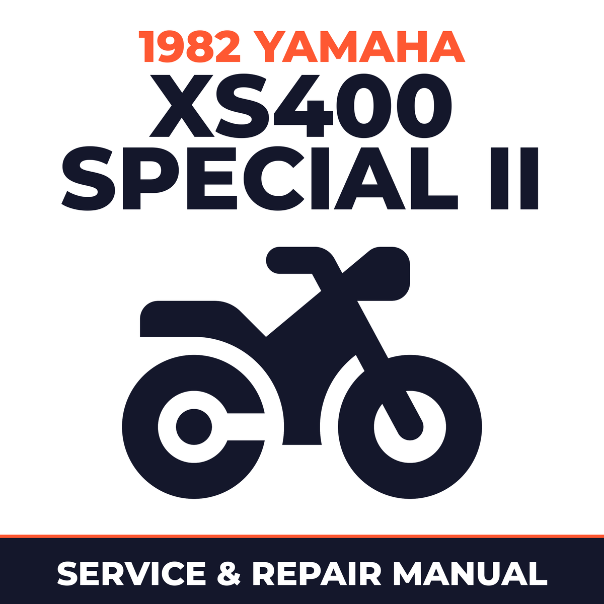 1982 Yamaha XS400 SPECIAL II Service and Repair Manual - motorcycle workshop manual cover