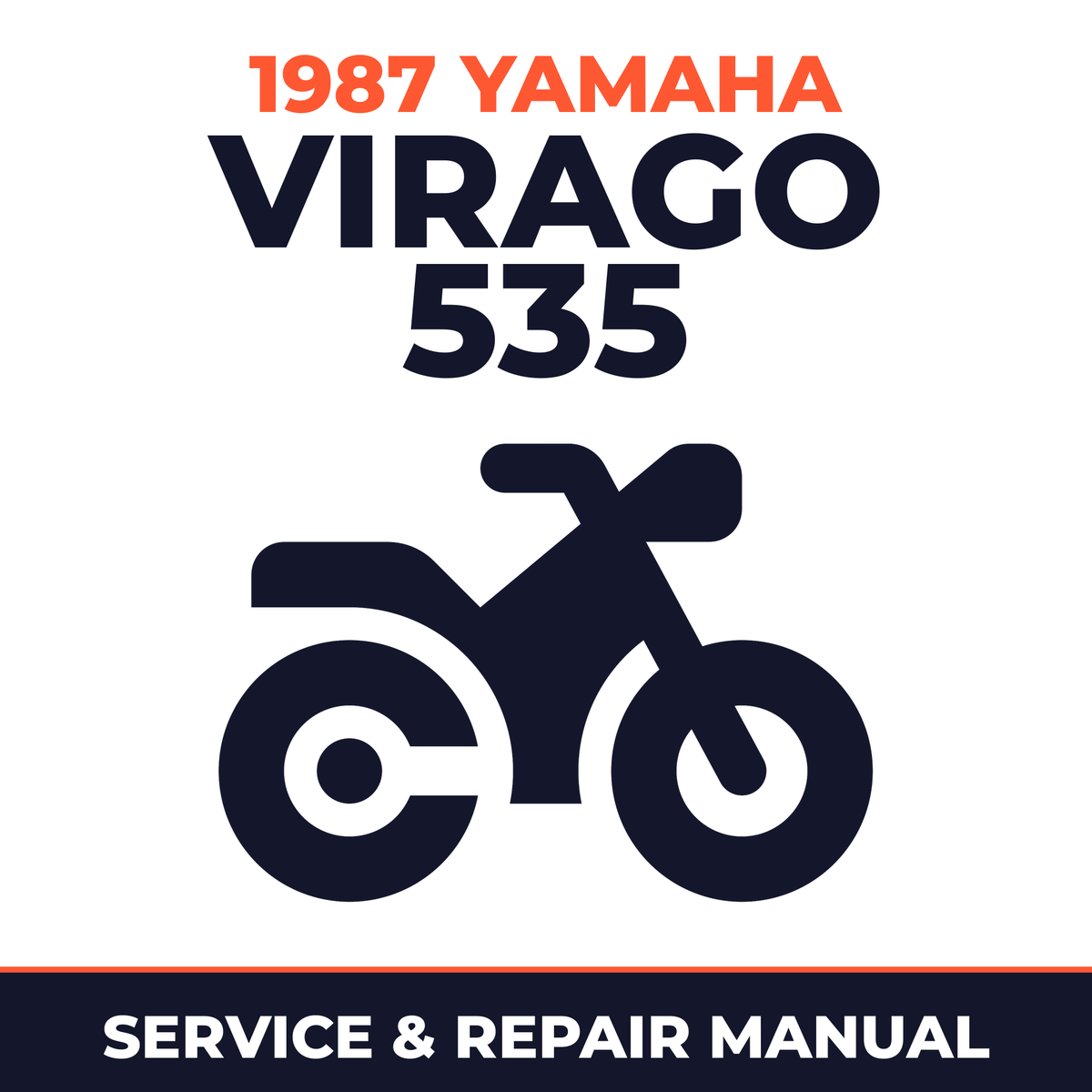 1987 Yamaha VIRAGO 535 Service and Repair Manual - motorcycle workshop manual cover