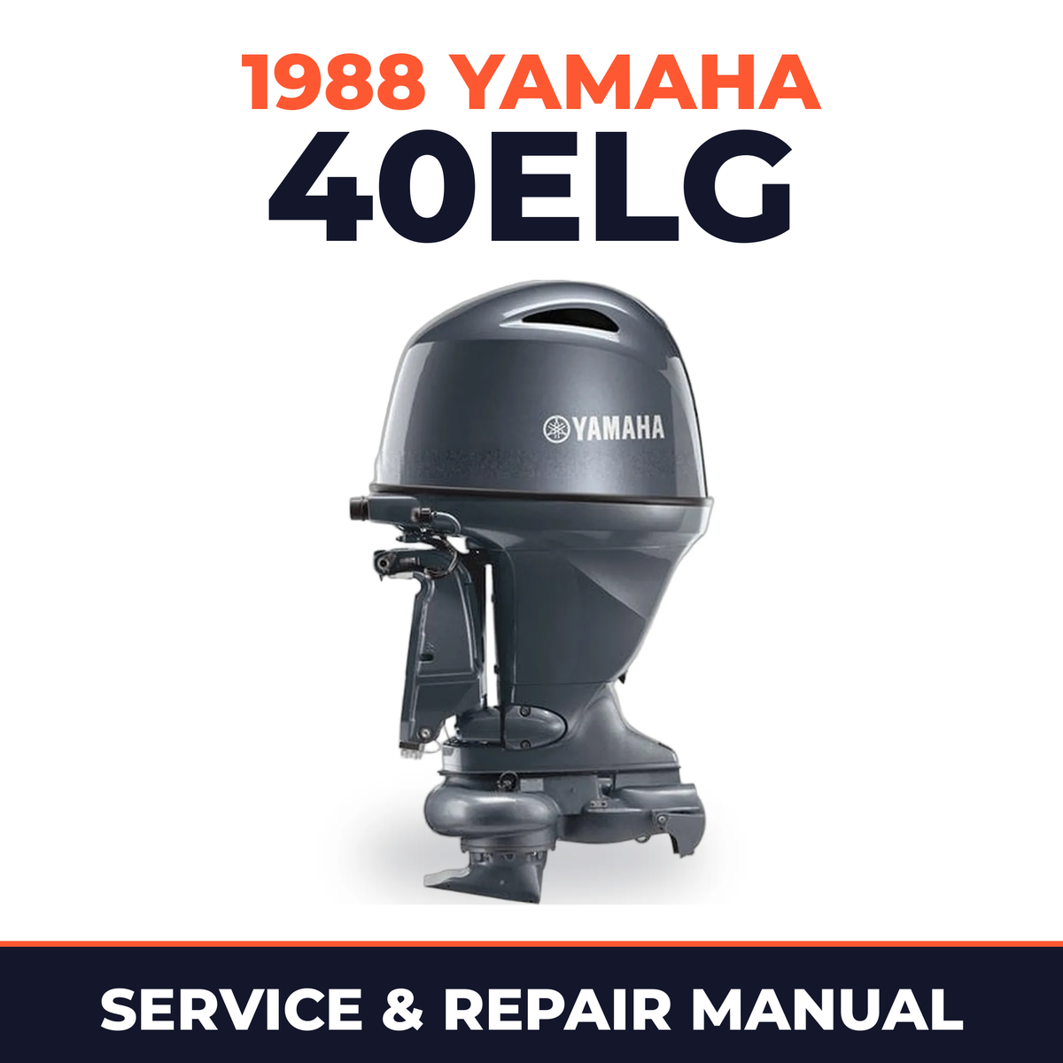 1988 Yamaha 40ELG 2 stroke Service and Repair Manual