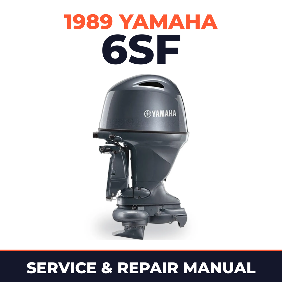 1989 Yamaha 6SF 2 stroke Service and Repair Manual