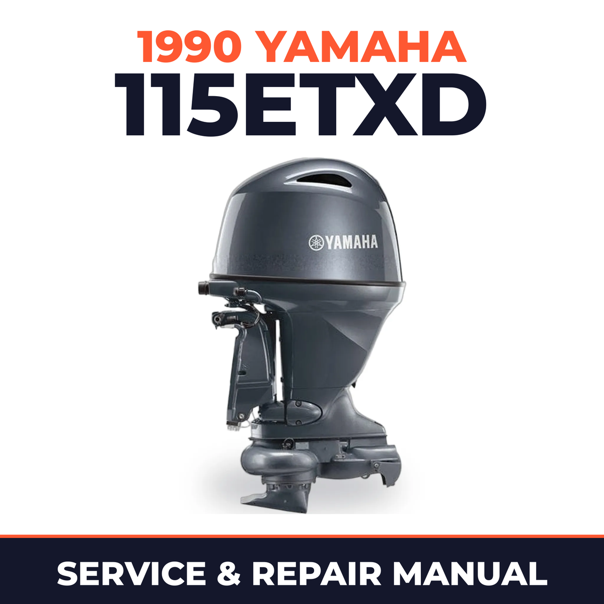1990 Yamaha 115ETXD 2 stroke Service and Repair Manual