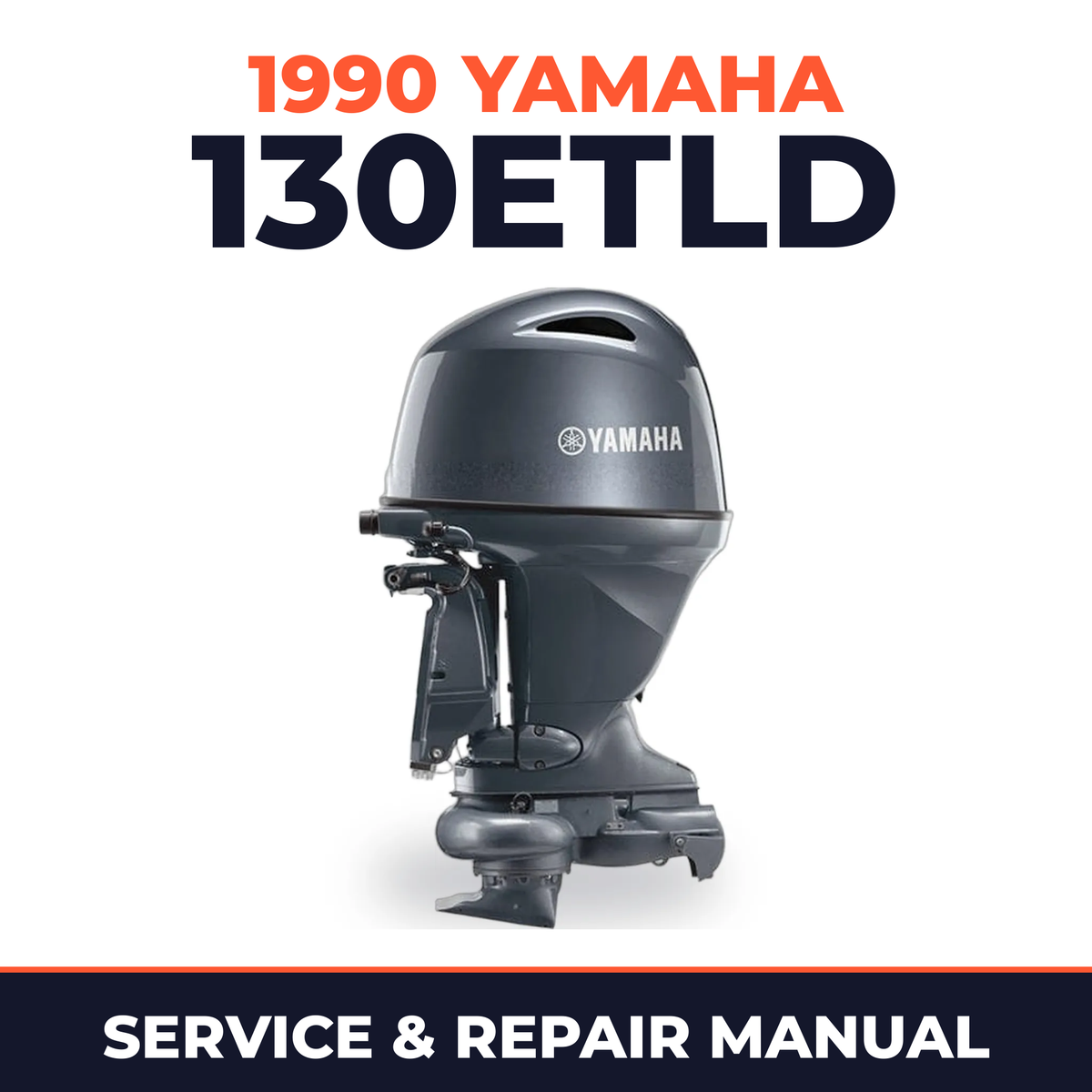 1990 Yamaha 130ETLD 2 stroke Service and Repair Manual