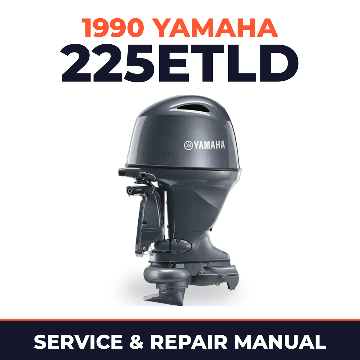 1990 Yamaha 225ETLD 2 stroke Service and Repair Manual