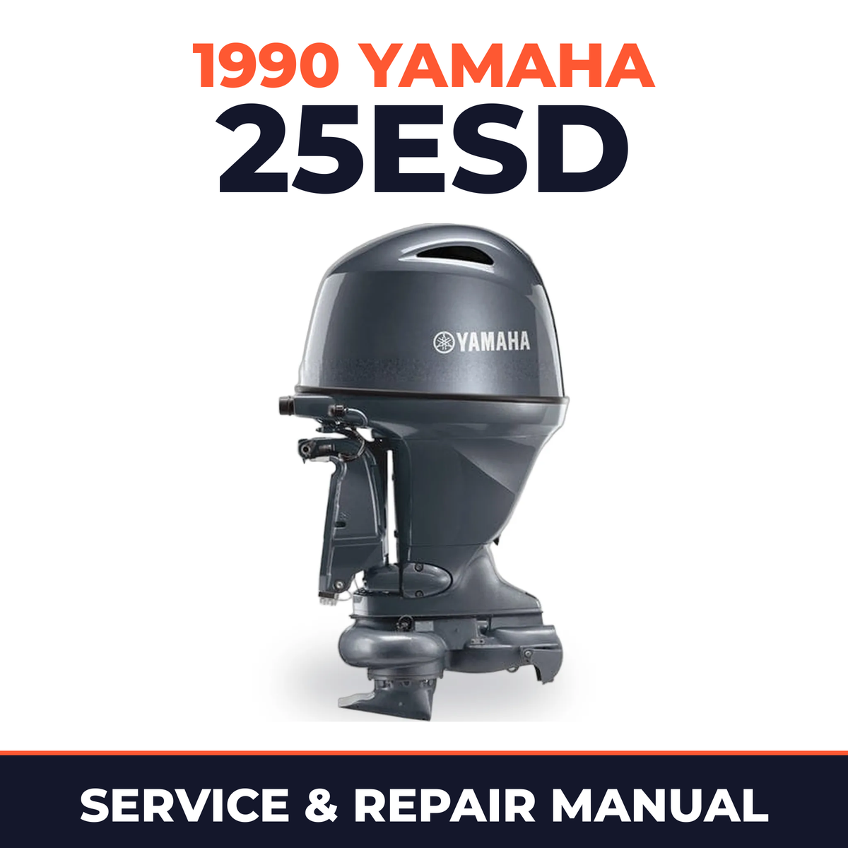 1990 Yamaha 25ESD 2 stroke Service and Repair Manual