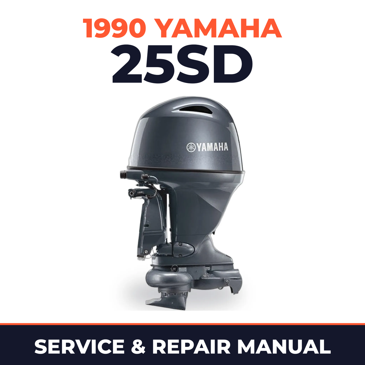 1990 Yamaha 25SD 2 stroke Service and Repair Manual