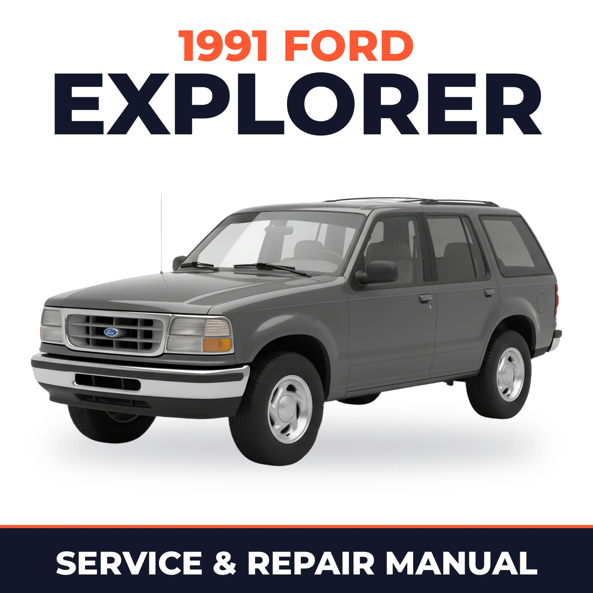 1991 Ford Explorer service and repair manual cover with vehicle photo