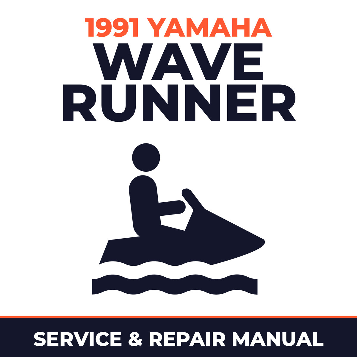 1991 Yamaha WAVE RUNNER Service and Repair Manual - personal watercraft workshop manual cover