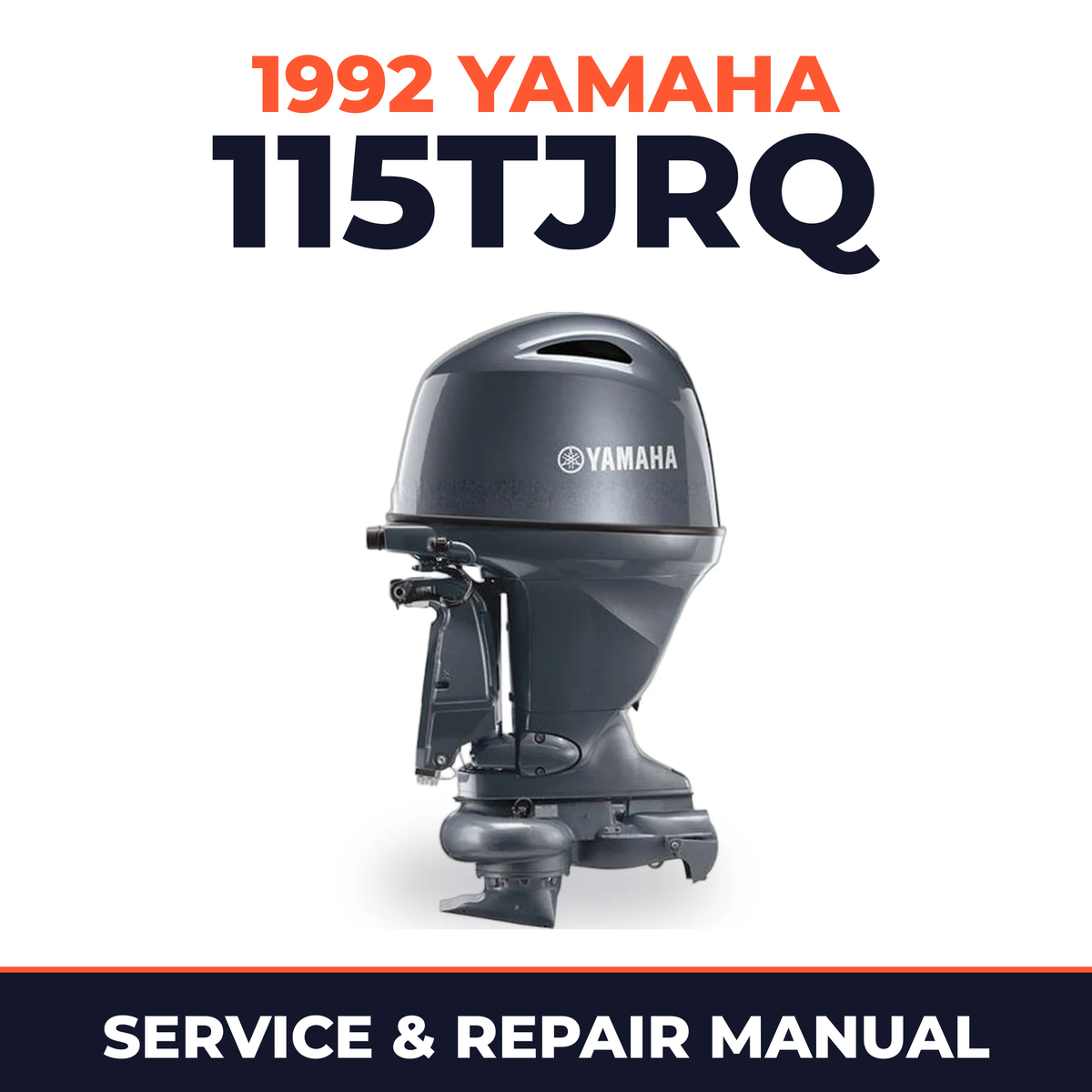 1992 Yamaha 115TJRQ 2 stroke Service and Repair Manual