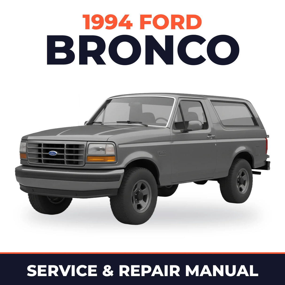1994 Ford Bronco service and repair manual cover with vehicle photo