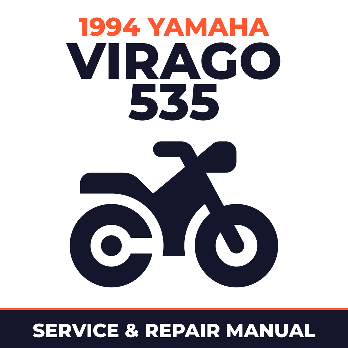 1994 Yamaha VIRAGO 535 Service and Repair Manual - motorcycle workshop manual cover