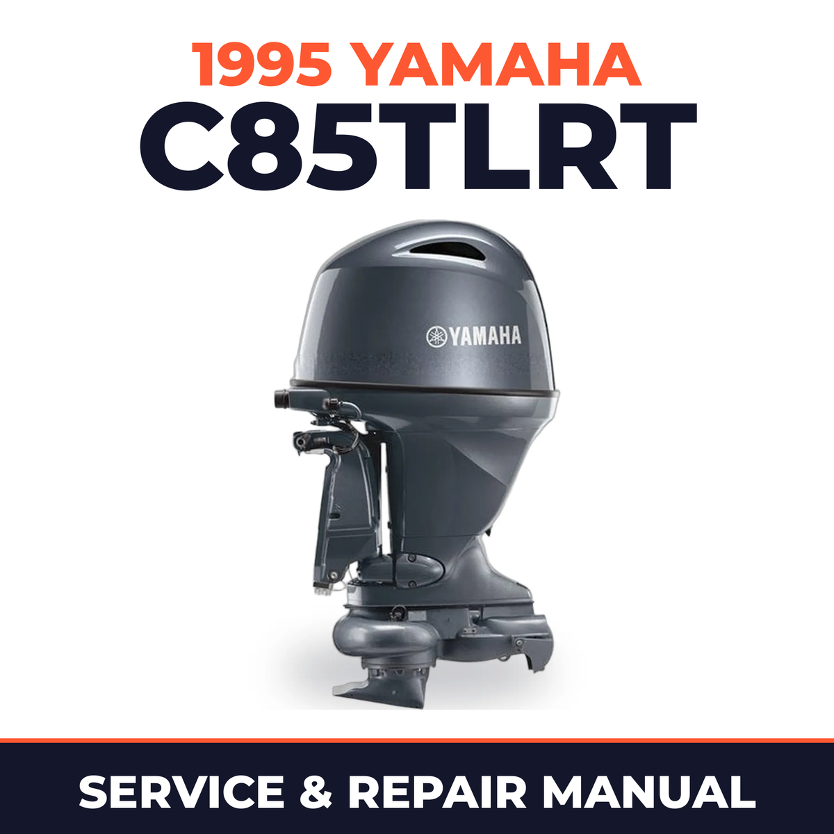1995 Yamaha C85TLRT 2 stroke Service and Repair Manual