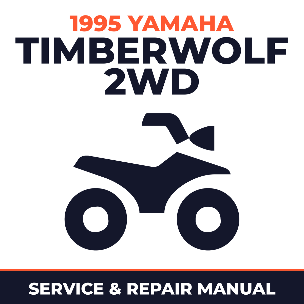 1995 Yamaha TIMBERWOLF 2WD Service and Repair Manual - ATV workshop manual cover