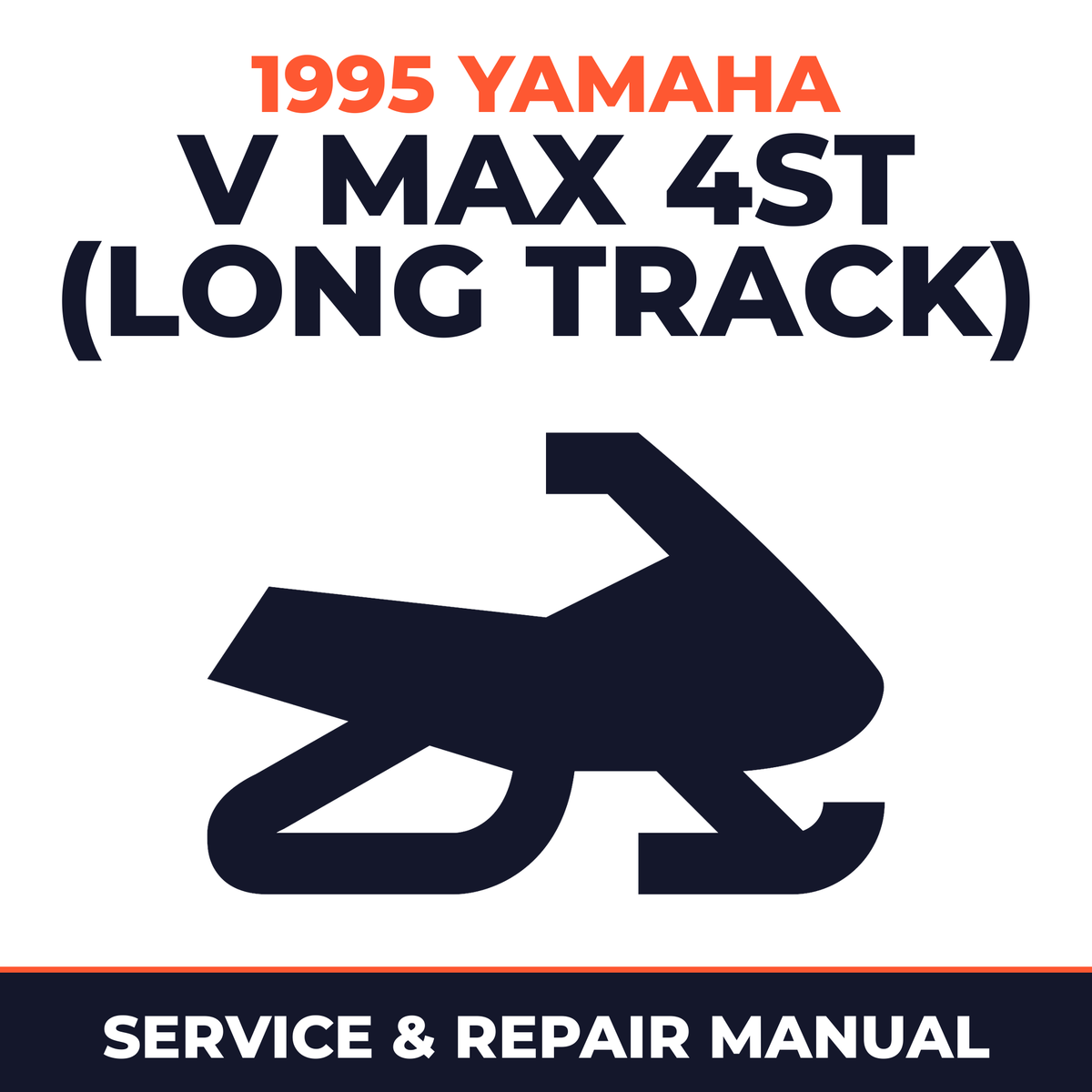 1995 Yamaha V Max 4ST (Long Track) Service and Repair Manual - snowmobile workshop manual cover