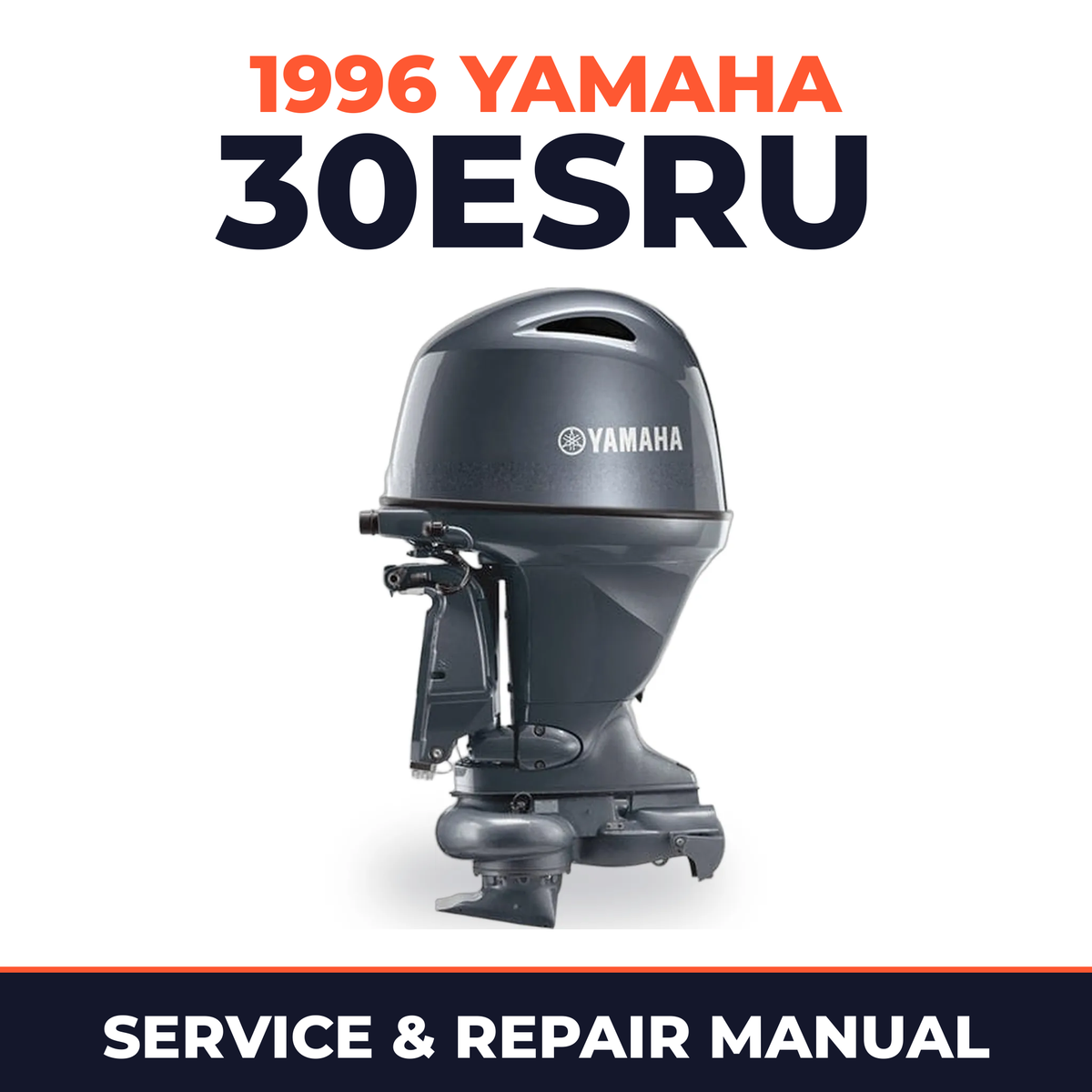 1996 Yamaha 30ESRU 2 stroke Service and Repair Manual