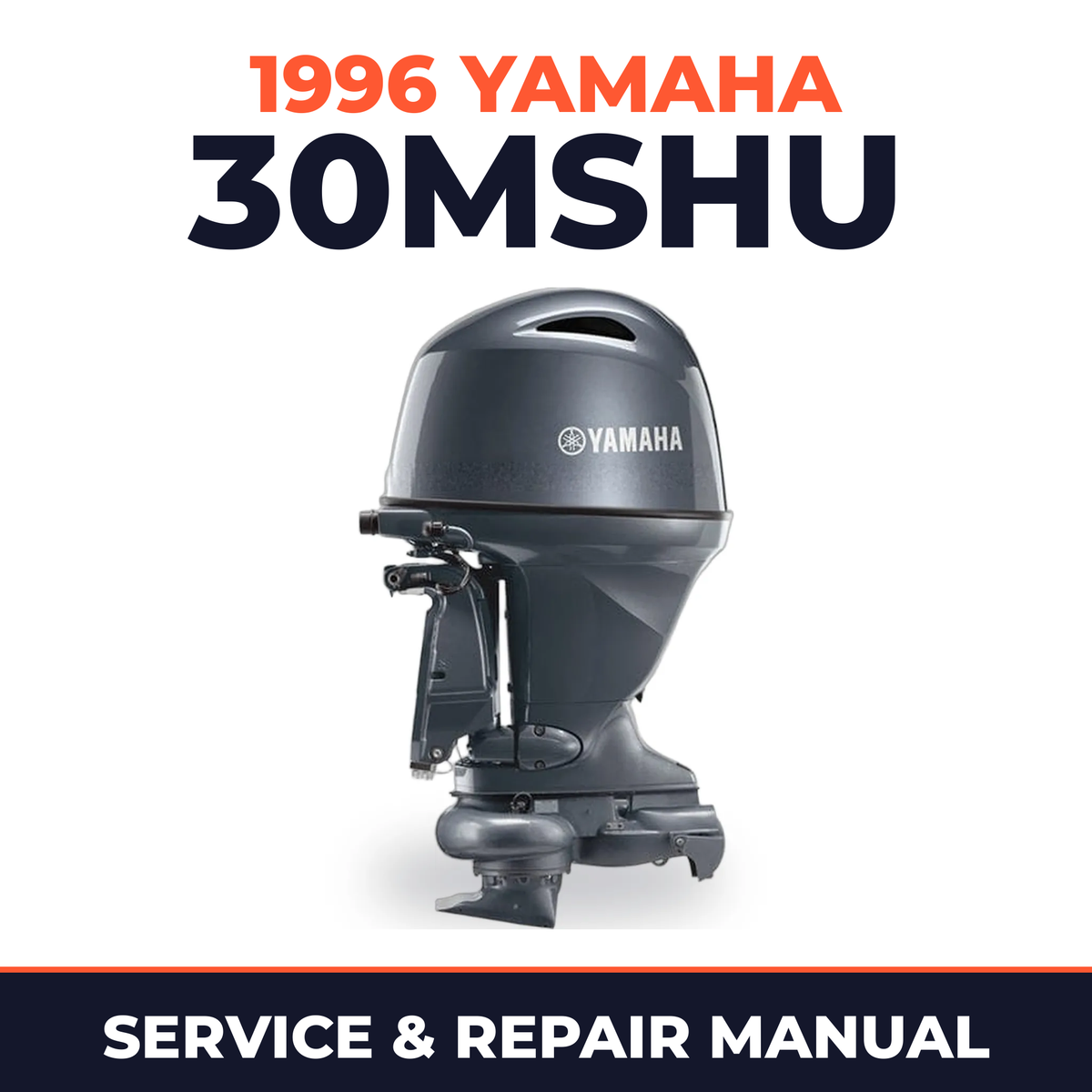 1996 Yamaha 30MSHU 2 stroke Service and Repair Manual