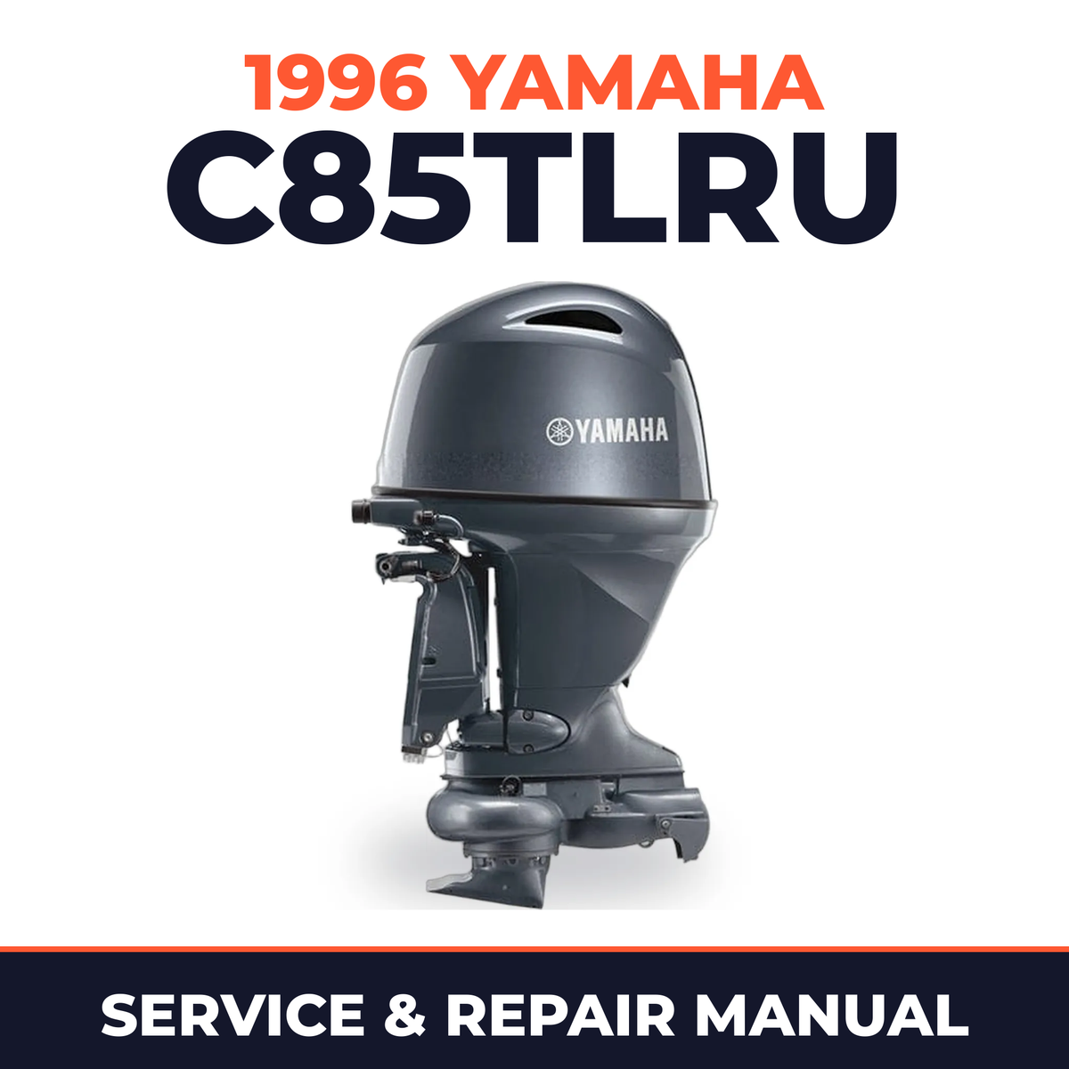 1996 Yamaha C85TLRU 2 stroke Service and Repair Manual