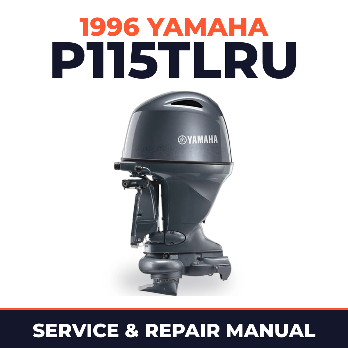 1996 Yamaha P115TLRU 2 stroke Service and Repair Manual