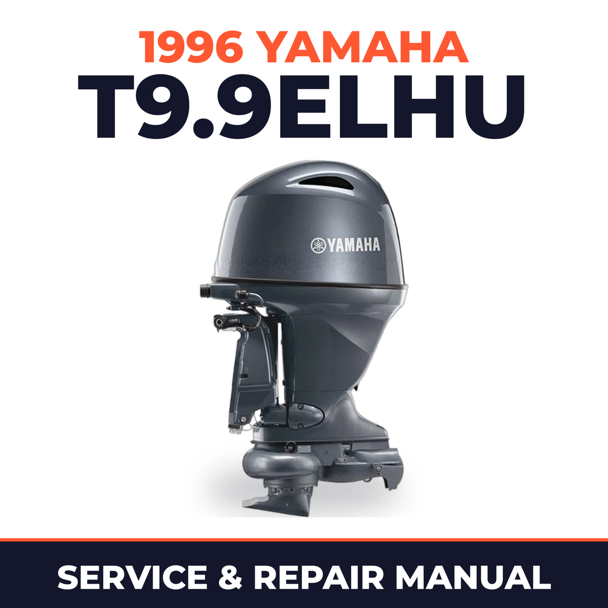 1996 Yamaha T9.9ELHU 2 stroke Service and Repair Manual