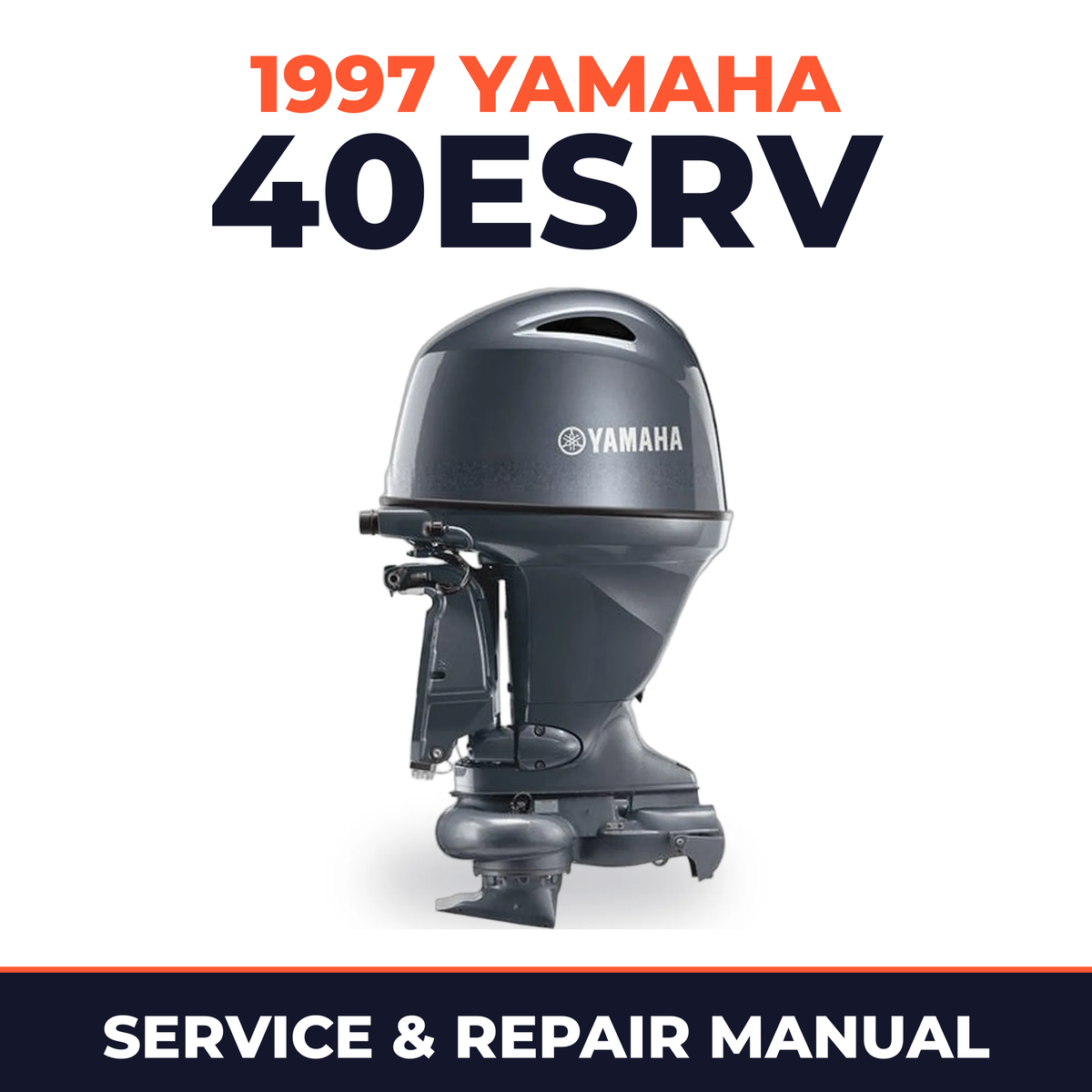1997 Yamaha 40ESRV 2 stroke Service and Repair Manual