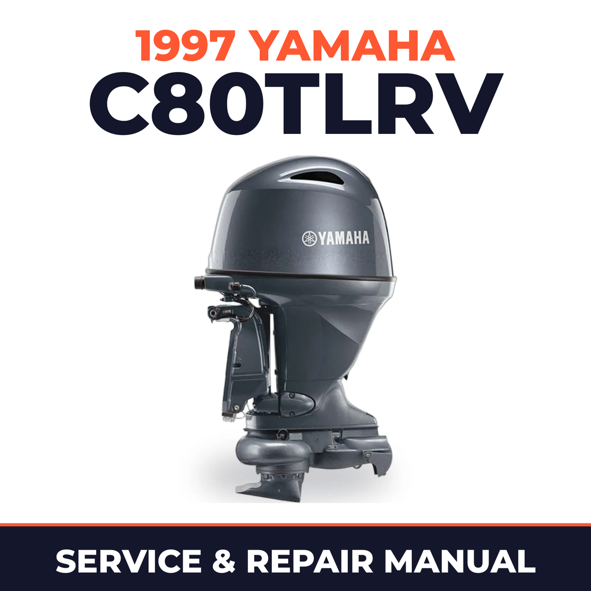 1997 Yamaha C80TLRV 2 stroke Service and Repair Manual