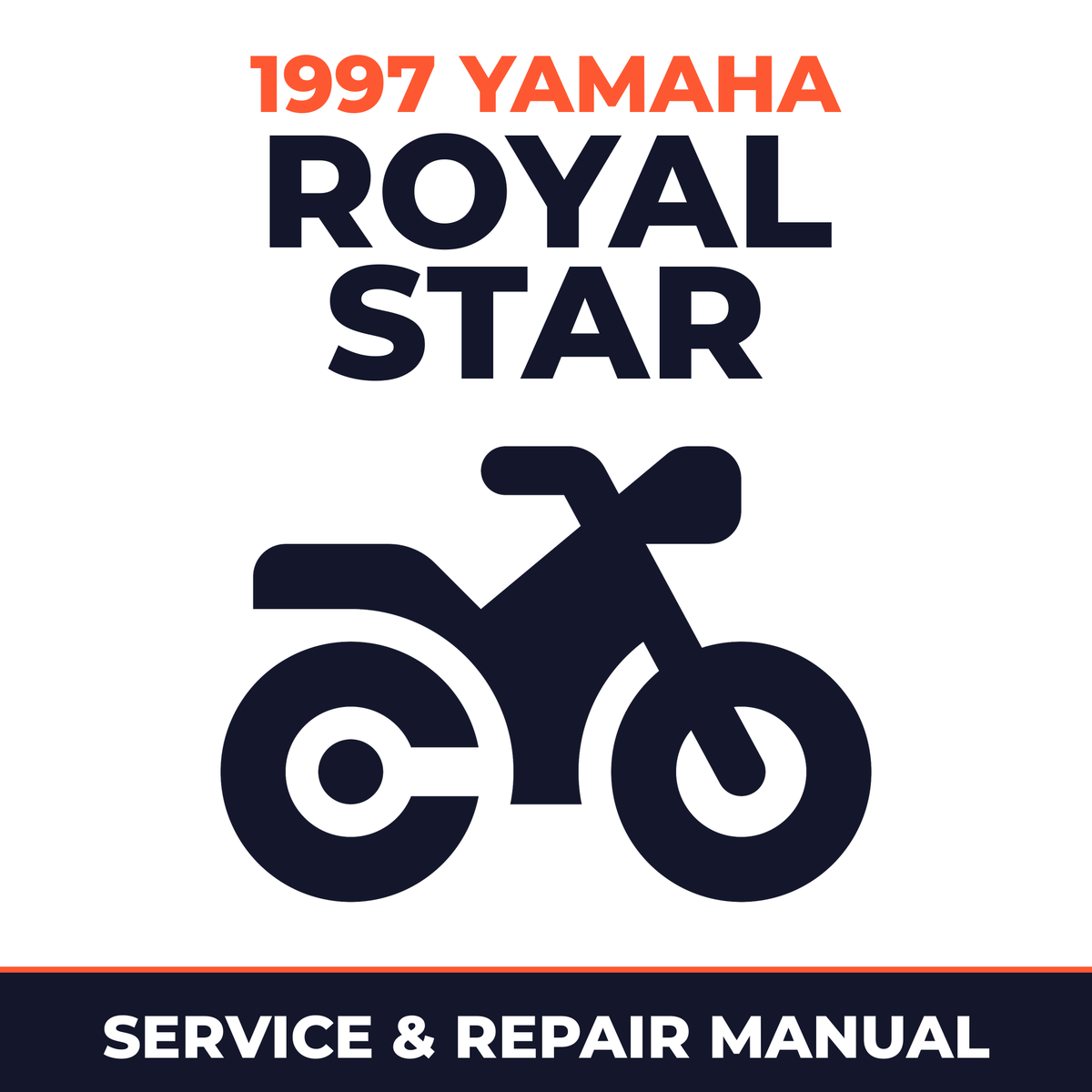 1997 Yamaha ROYAL STAR Service and Repair Manual - motorcycle workshop manual cover