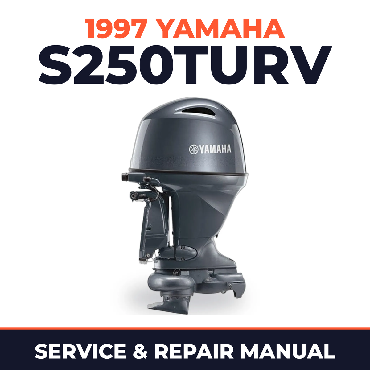1997 Yamaha S250TURV 2 stroke Service and Repair Manual