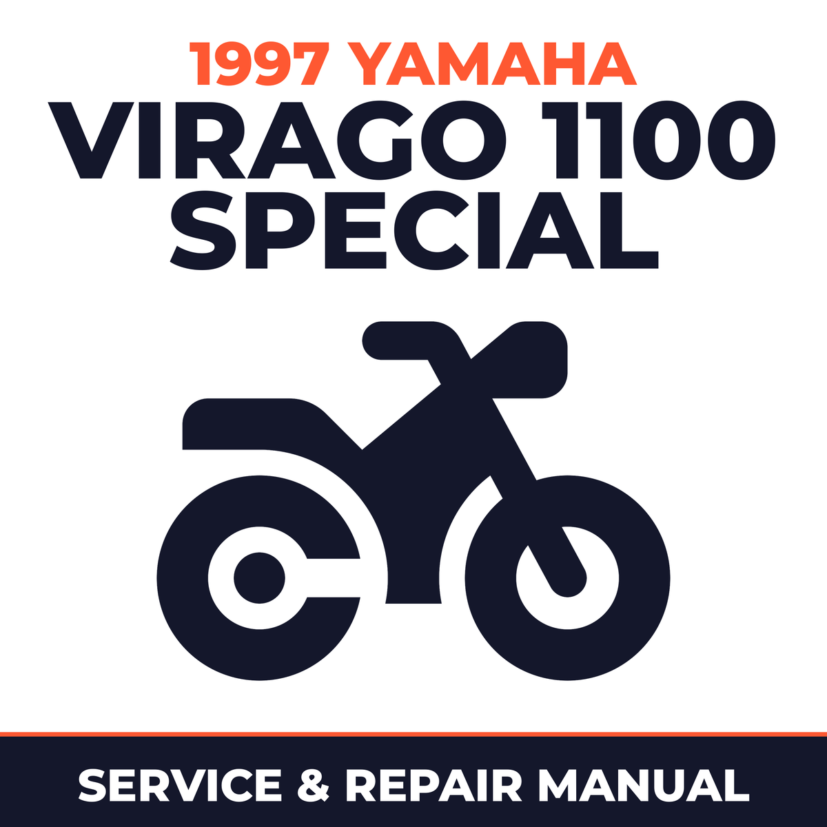 1997 Yamaha VIRAGO 1100 SPECIAL Service and Repair Manual - motorcycle workshop manual cover
