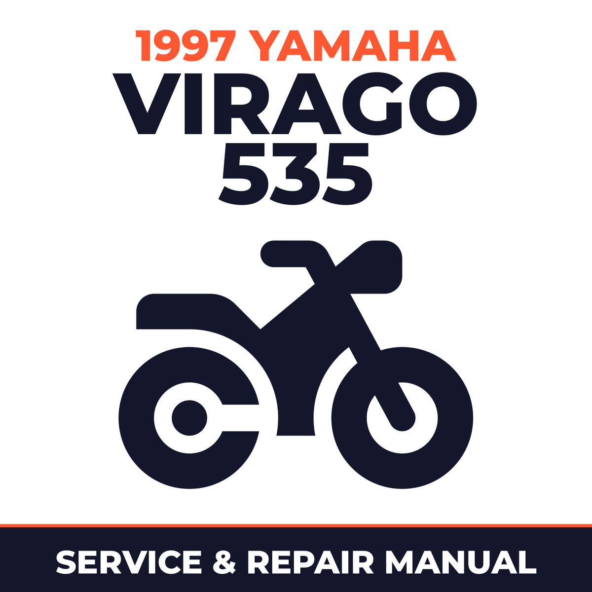 1997 Yamaha VIRAGO 535 Service and Repair Manual - motorcycle workshop manual cover