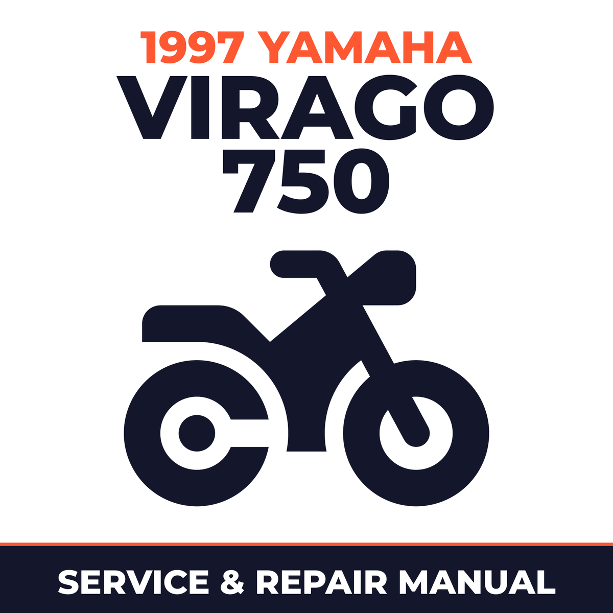 1997 Yamaha VIRAGO 750 Service and Repair Manual - motorcycle workshop manual cover