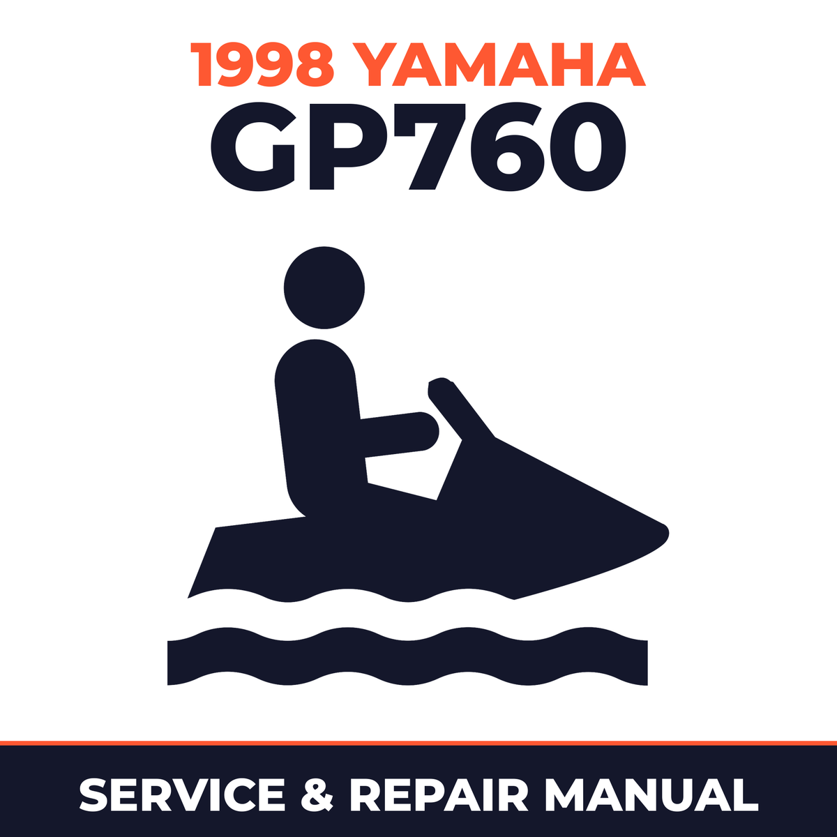 1998 Yamaha GP760 Service and Repair Manual - personal watercraft workshop manual cover