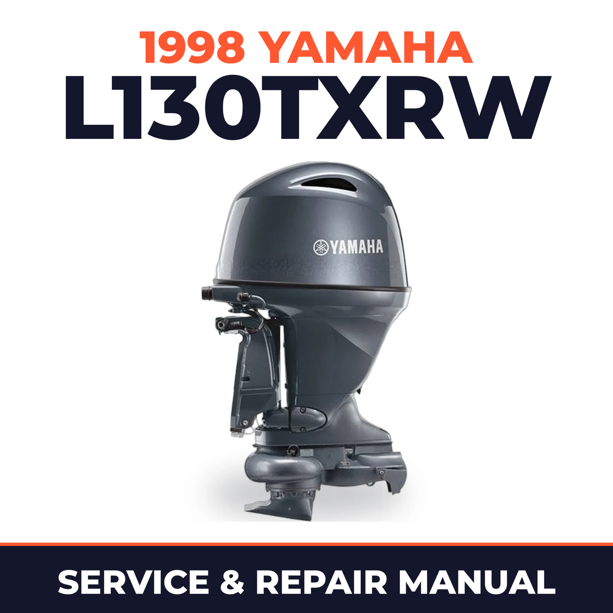 1998 Yamaha L130TXRW 2 stroke Service and Repair Manual