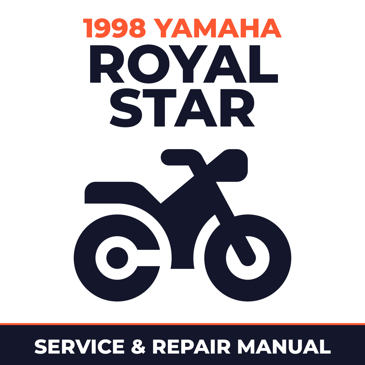 1998 Yamaha ROYAL STAR Service and Repair Manual - motorcycle workshop manual cover