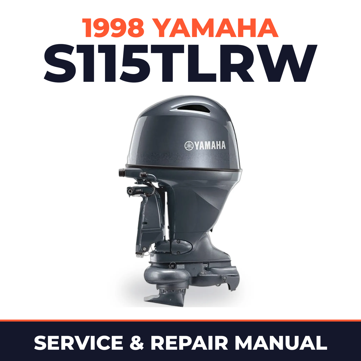 1998 Yamaha S115TLRW 2 stroke Service and Repair Manual