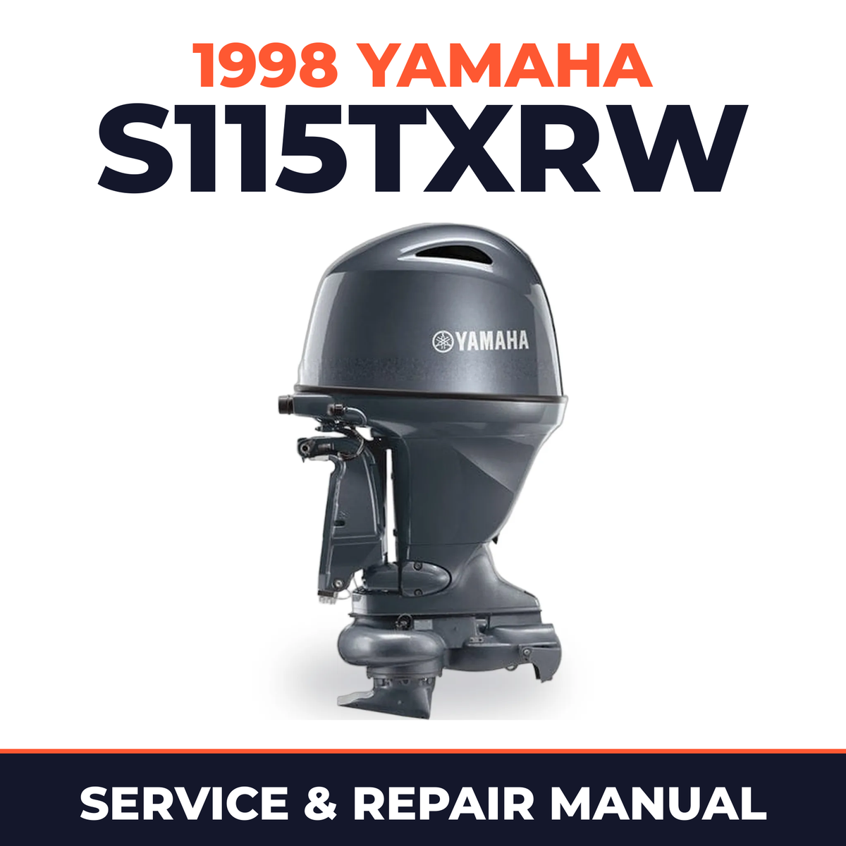 1998 Yamaha S115TXRW 2 stroke Service and Repair Manual