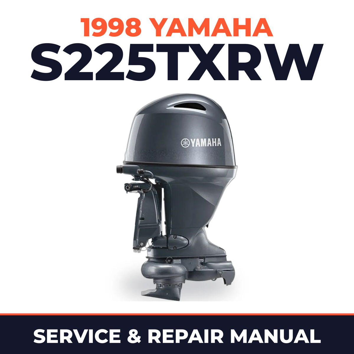1998 Yamaha S225TXRW 2 stroke Service and Repair Manual