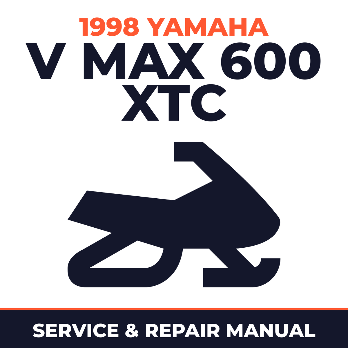1998 Yamaha V Max 600 XTC Service and Repair Manual - snowmobile workshop manual cover