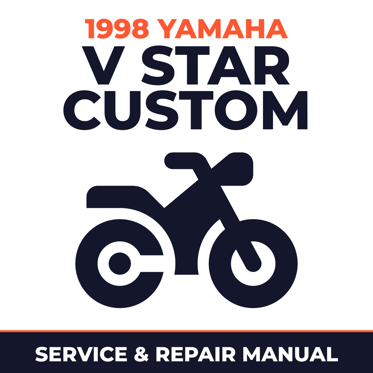 1998 Yamaha V STAR CUSTOM Service and Repair Manual - motorcycle workshop manual cover