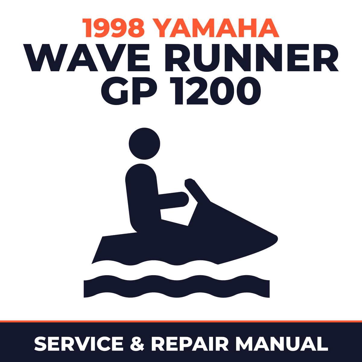 1998 Yamaha WAVE RUNNER GP 1200 Service and Repair Manual - personal watercraft workshop manual cover