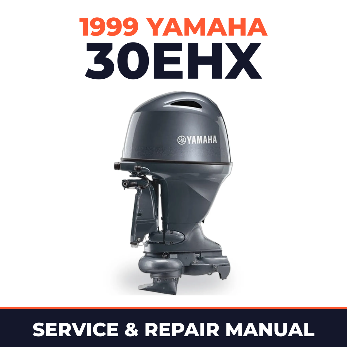 1999 Yamaha 30EHX 2 stroke Service and Repair Manual