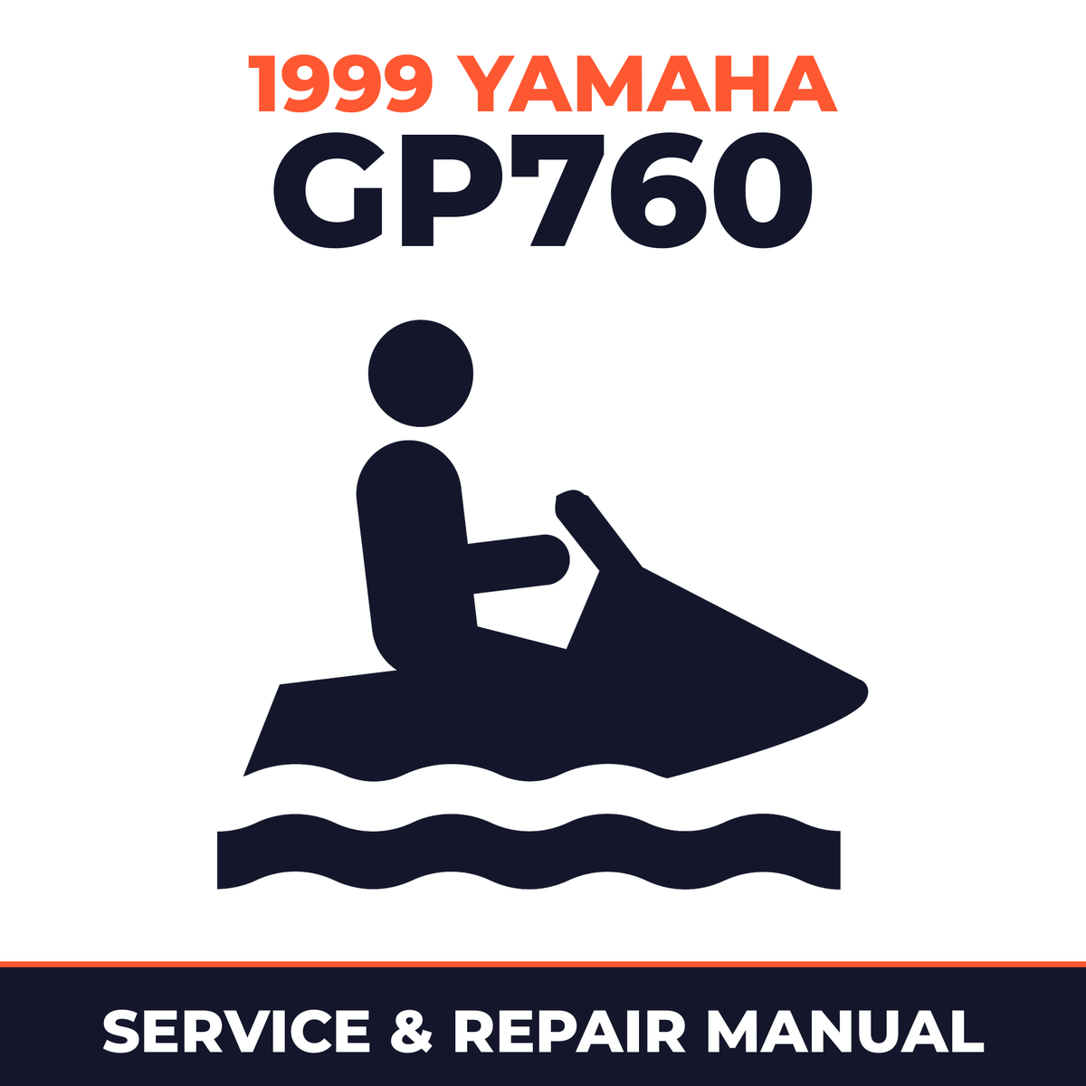 1999 Yamaha GP760 Service and Repair Manual - personal watercraft workshop manual cover