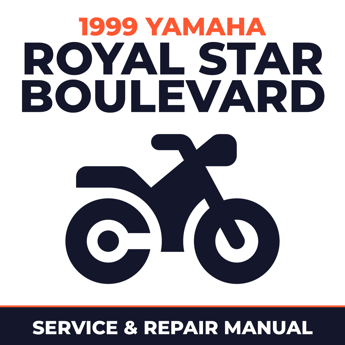 1999 Yamaha ROYAL STAR BOULEVARD Service and Repair Manual - motorcycle workshop manual cover