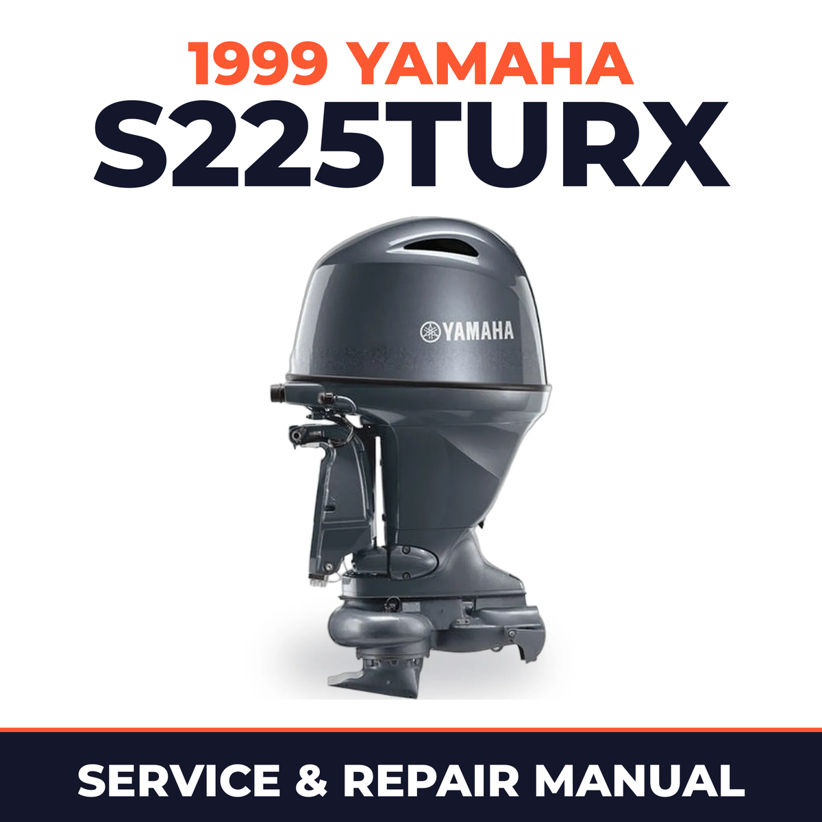 1999 Yamaha S225TURX 2 stroke Service and Repair Manual